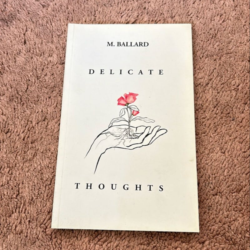 Delicate Thoughts