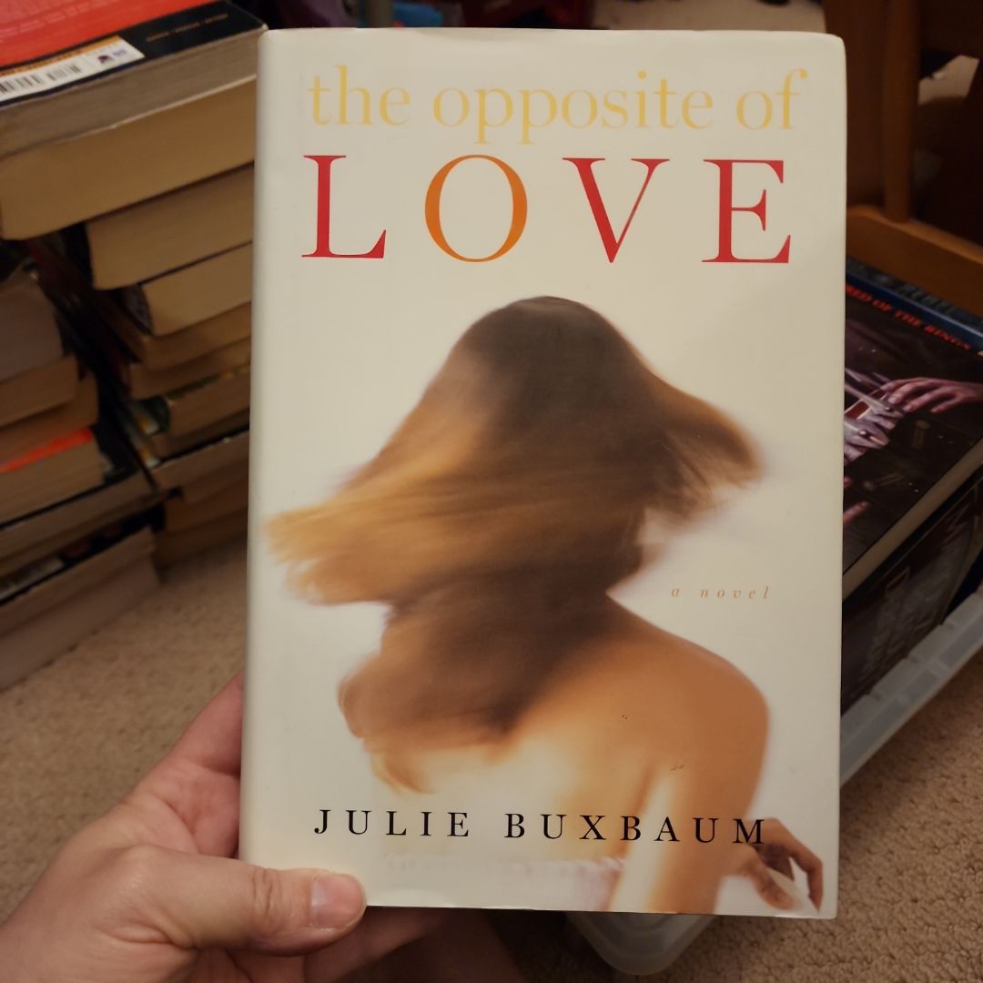 The Opposite of Love