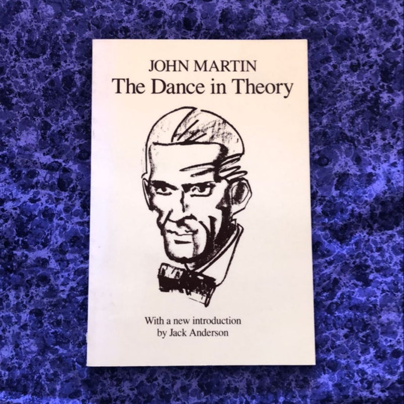 The Dance in Theory