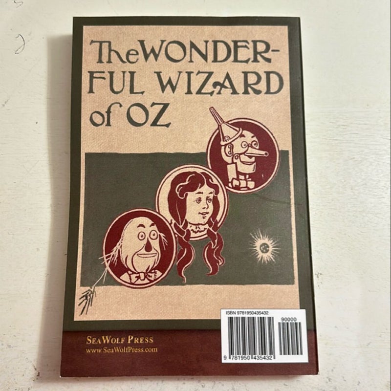 The Wonderful Wizard of Oz (Illustrated First Edition)