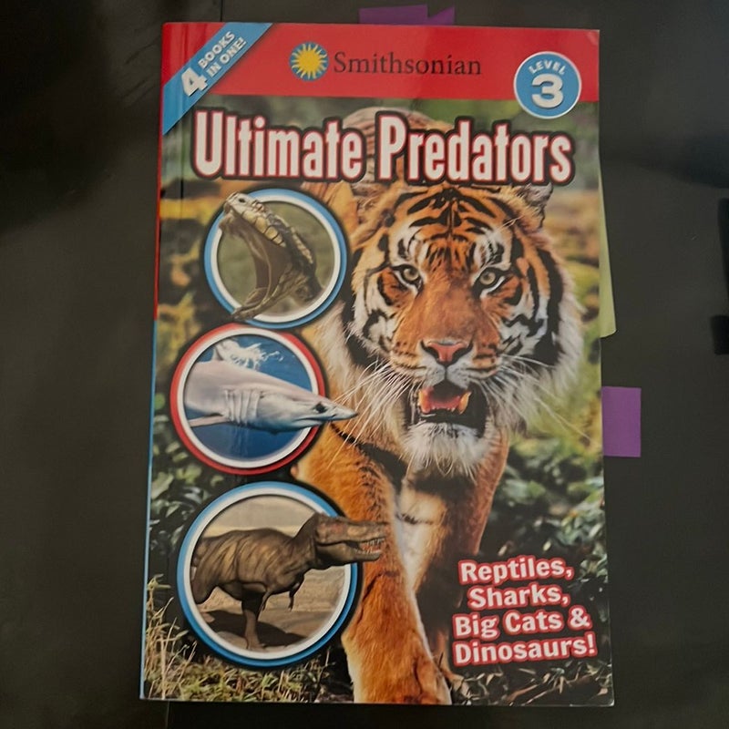 Smithsonian Readers: Ultimate Predators Level 3