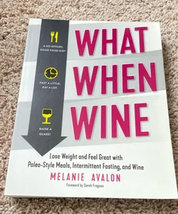 What When Wine