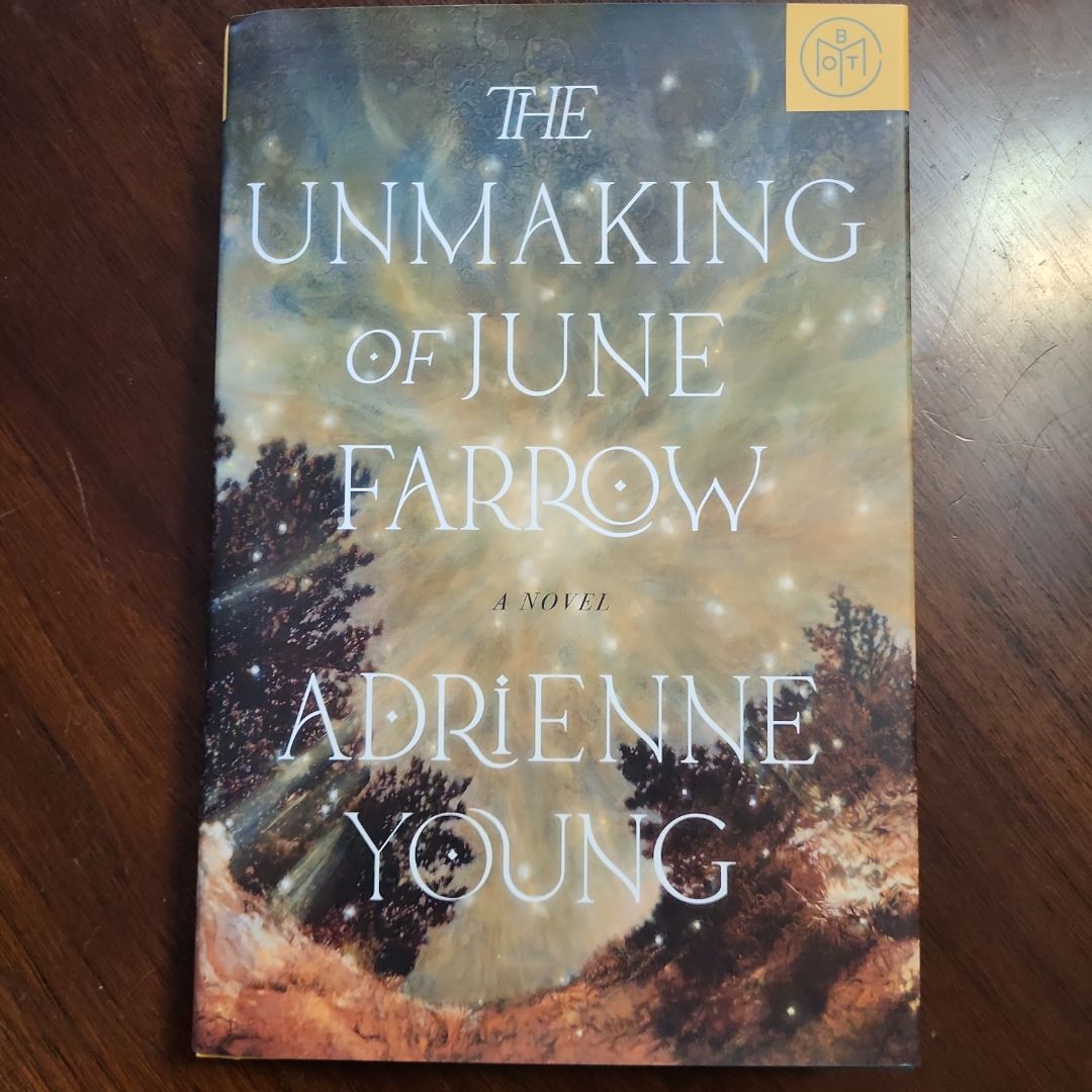 The Unmaking of June Farrow