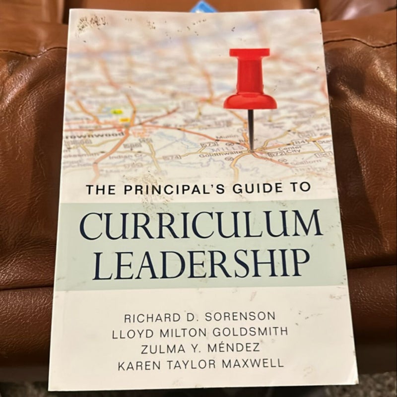 The Principal's Guide to Curriculum Leadership