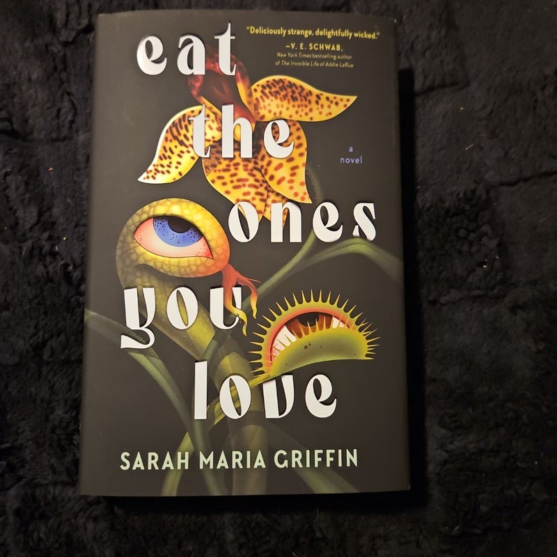 Eat the Ones You Love