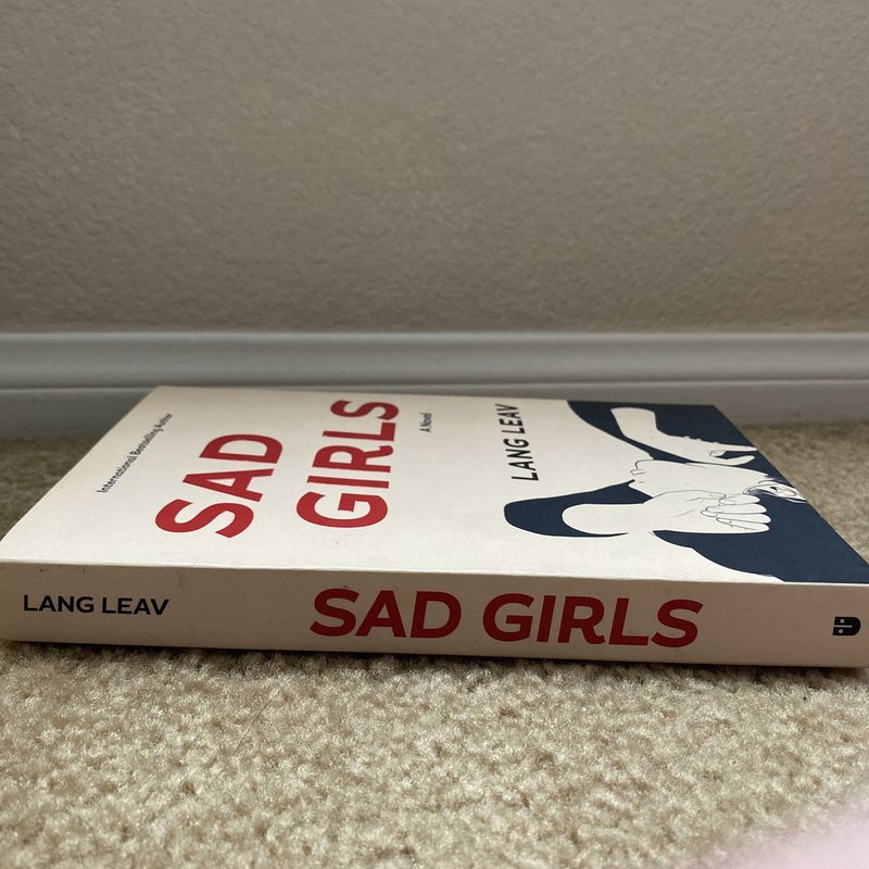 Sad Girls