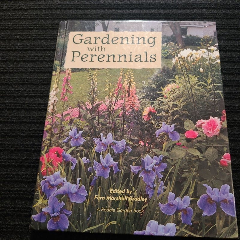 Gardening with Perennials
