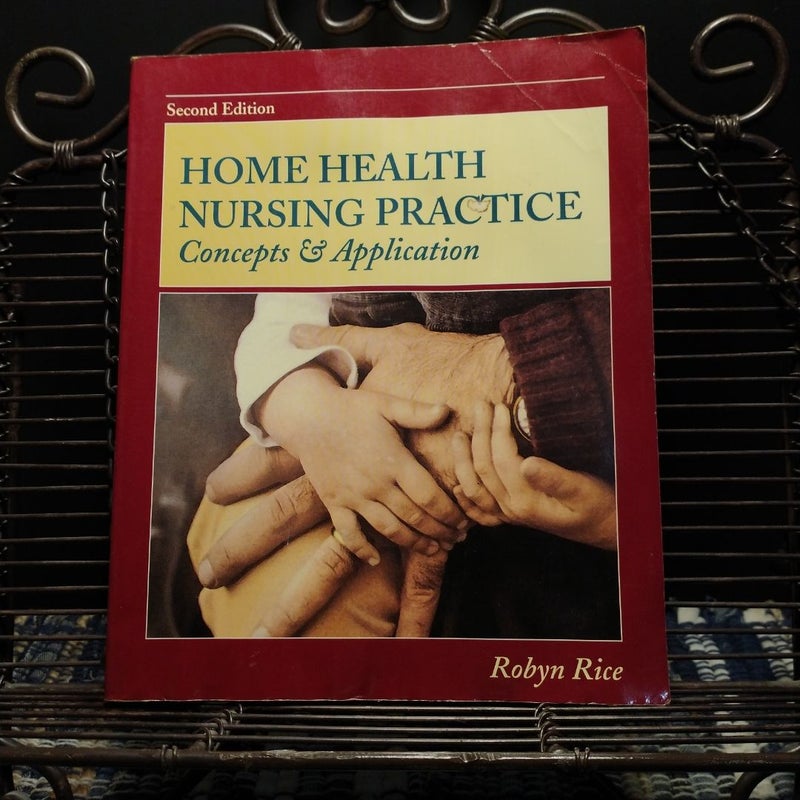 Home Health Nursing Practice