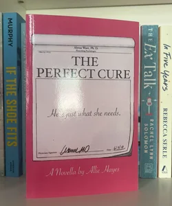 The Perfect Cure