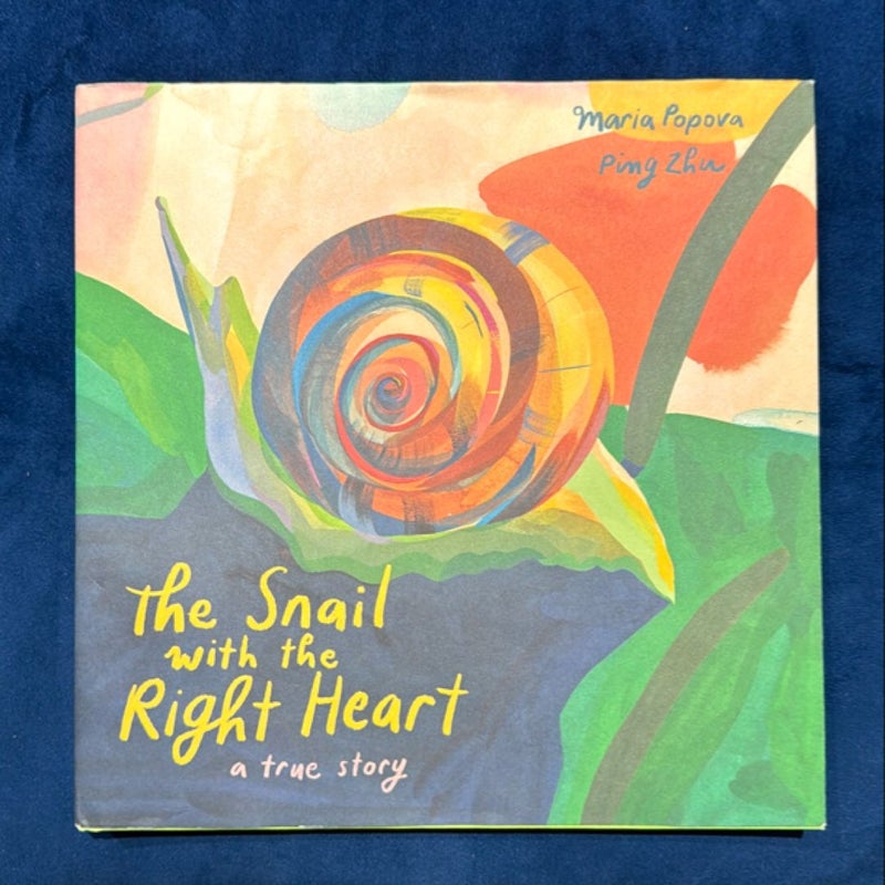 The Snail with the Right Heart