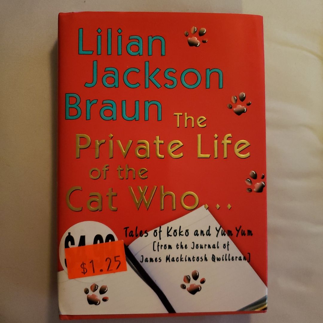 The Private Life of the Cat Who...
