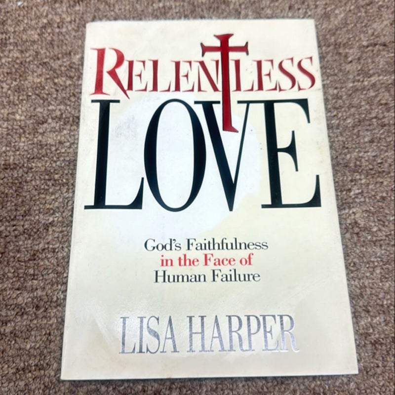 Relentless Love