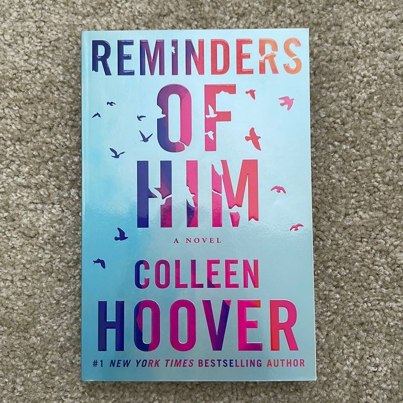 Reminders of Him