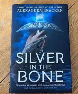 Silver in the Bone (Fairyloot Edition)