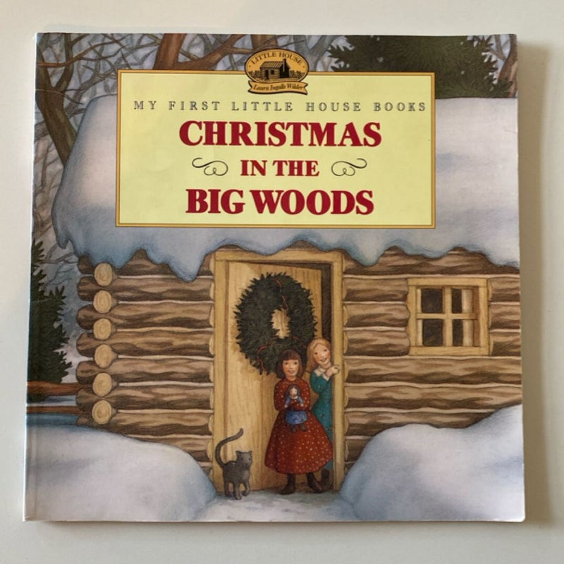 Christmas in the Big Woods