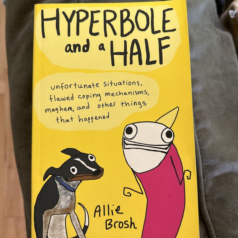 Hyperbole and a Half