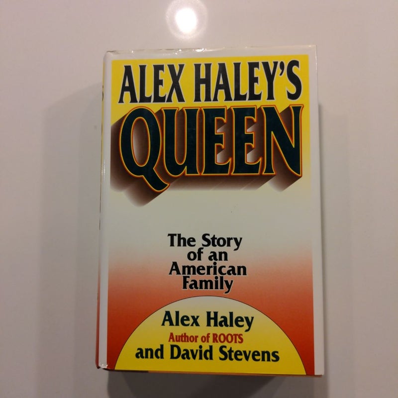 Alex Haley's Queen *FIRST EDITION*