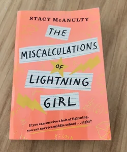 The Miscalculations of Lightning Girl