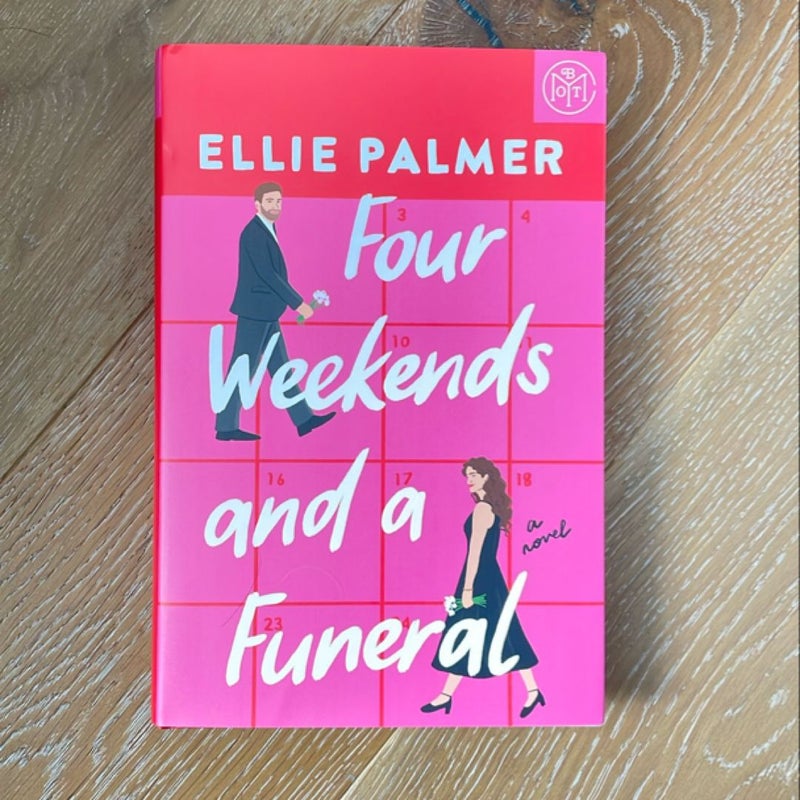 Four Weekend and a Funeral