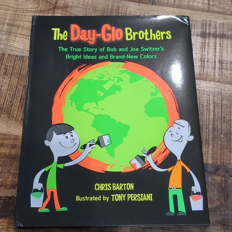 The Day-Glo Brothers
