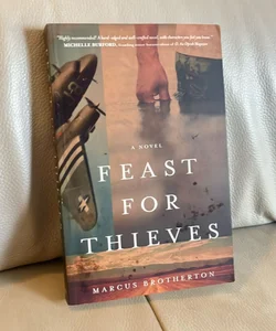 Feast For Thieves