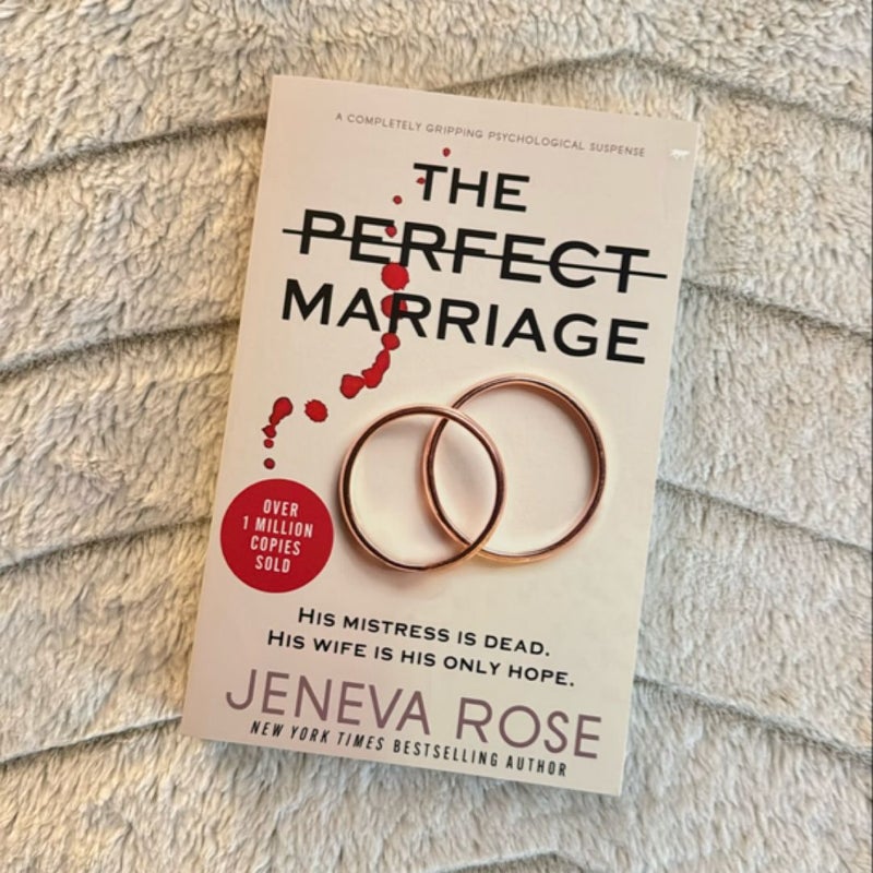 The Perfect Marriage