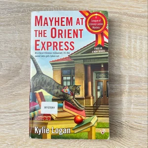 Mayhem at the Orient Express