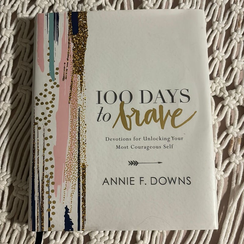 100 Days to Brave