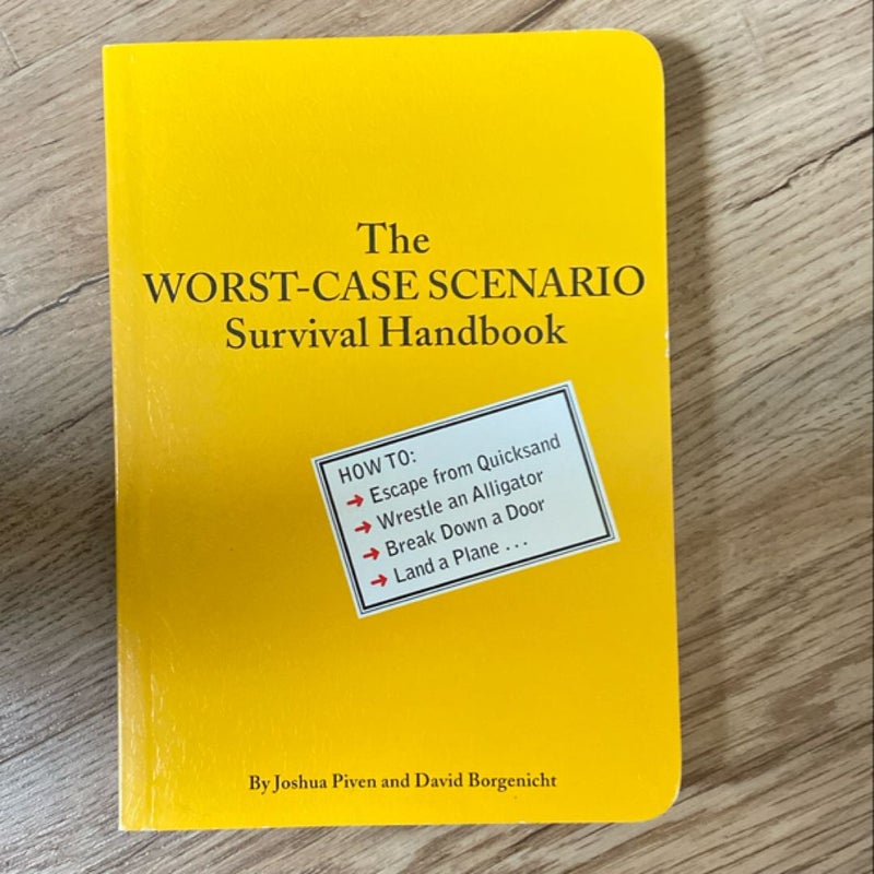 Worst-Case Scenario Survival Handbook