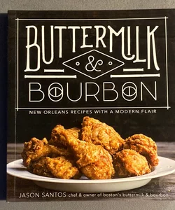 Buttermilk and Bourbon