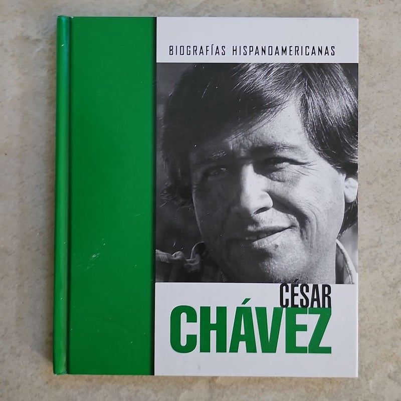César Chávez*