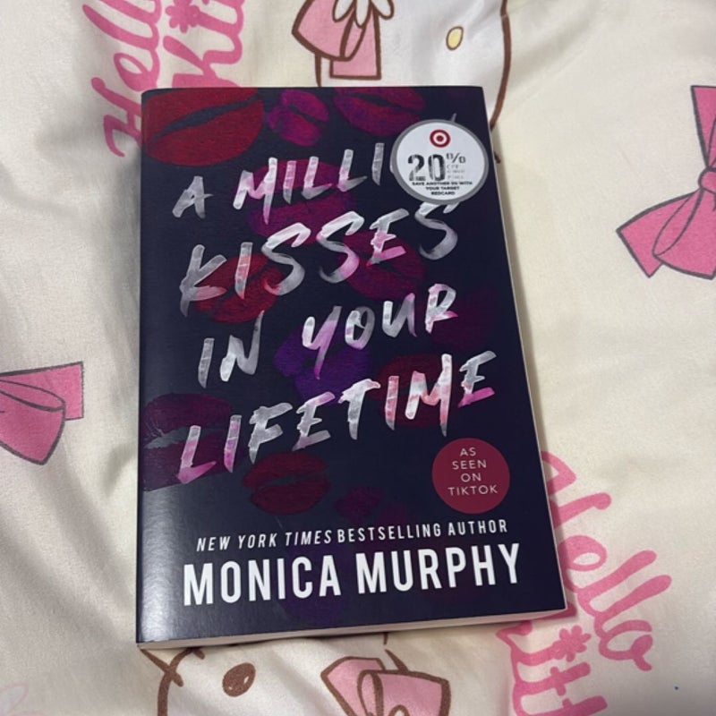A Million Kisses in Your Lifetime