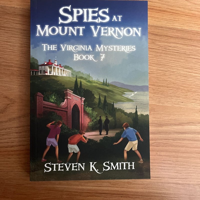 Spies at Mount Vernon