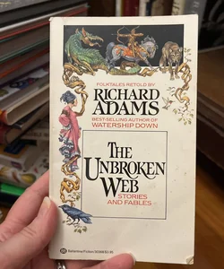 The Unbroken Web