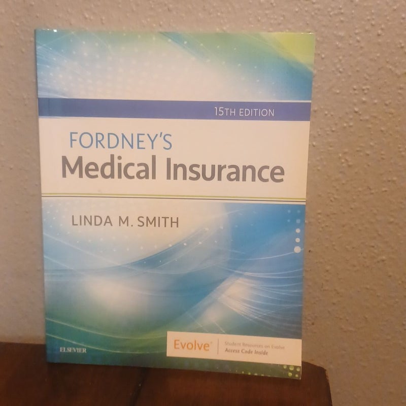 Fordney's Medical Insurance