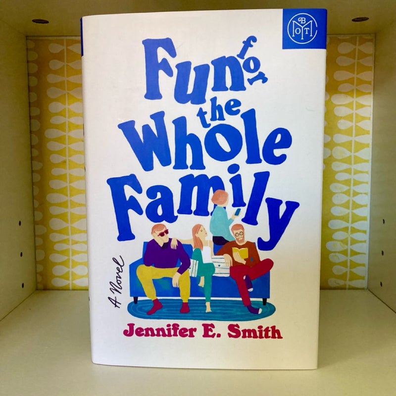 Fun for the Whole Family