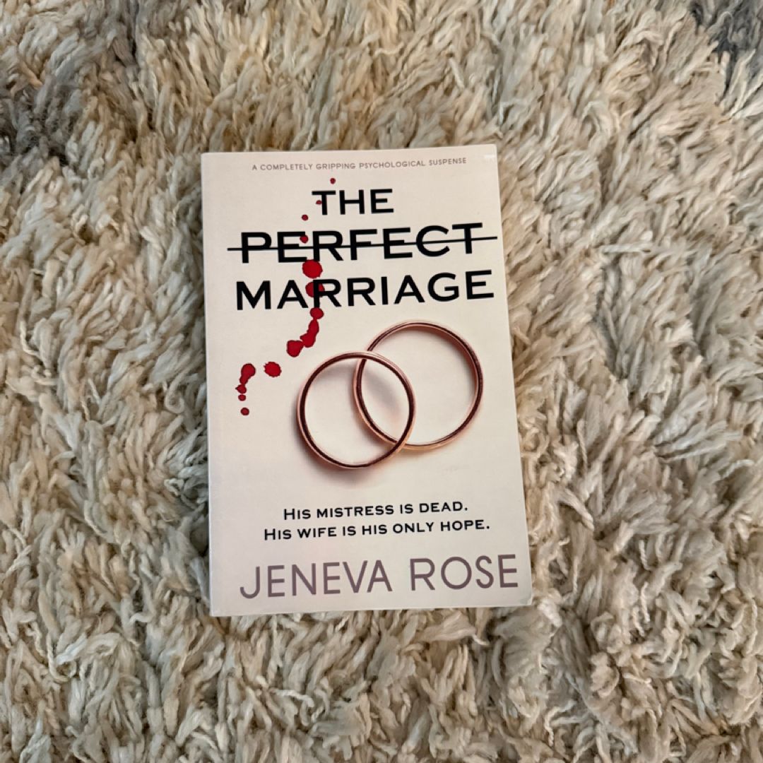 The Perfect Marriage