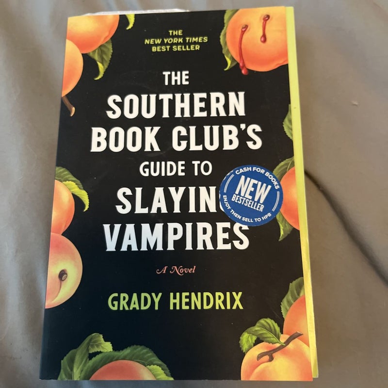 The Southern Book Club's Guide to Slaying Vampires