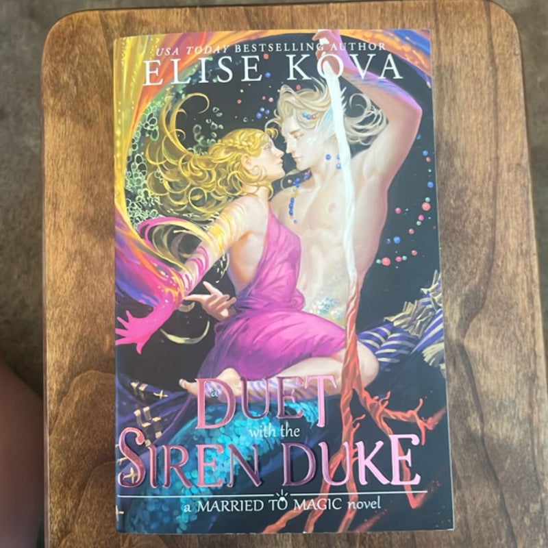 A Duet with the Siren Duke