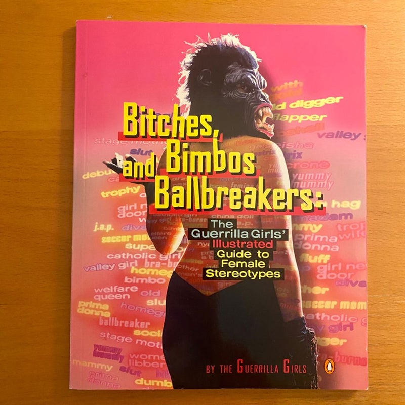 Bitches, Bimbos, and Ballbreakers