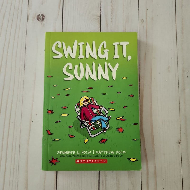 Swing it, Sunny