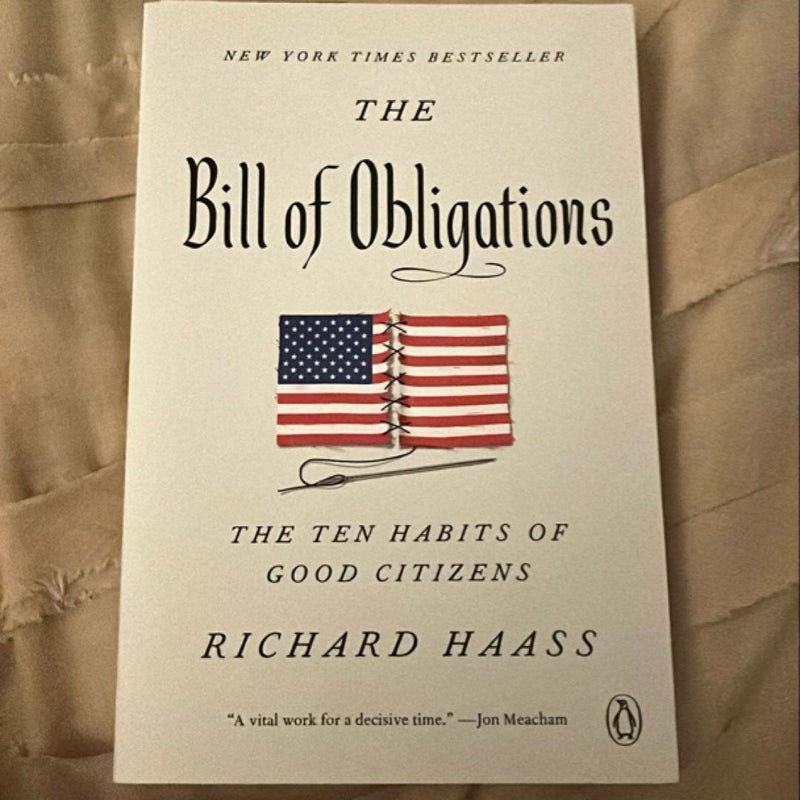 The Bill of Obligations: The Ten Habits of Good Citizens