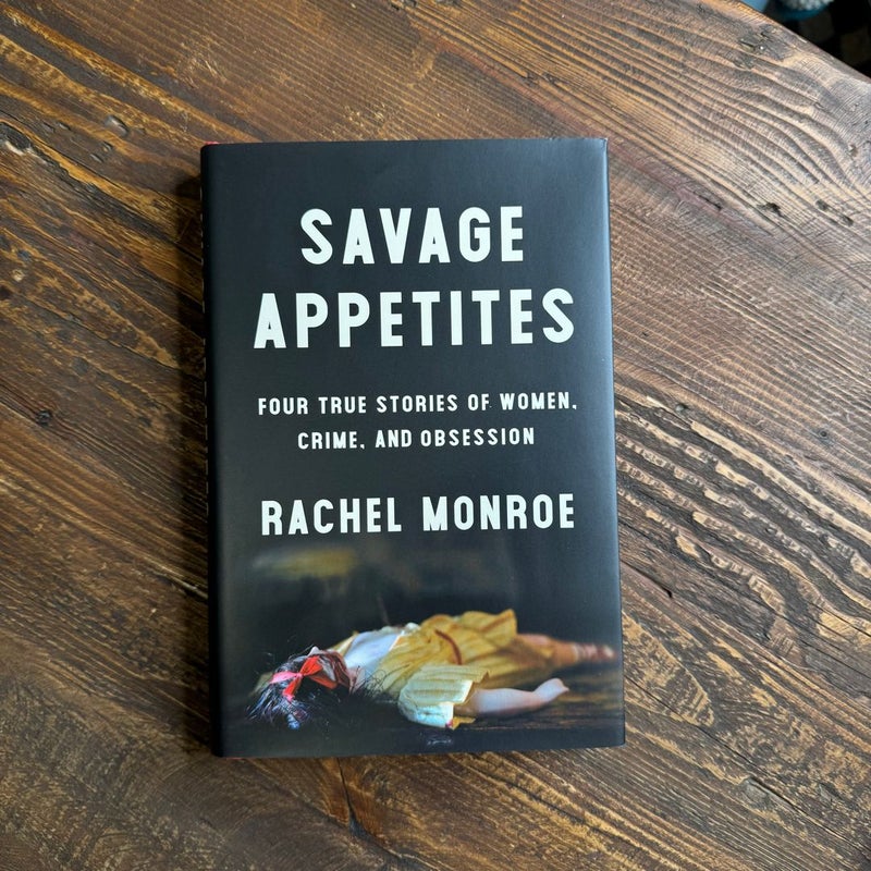 Savage Appetites