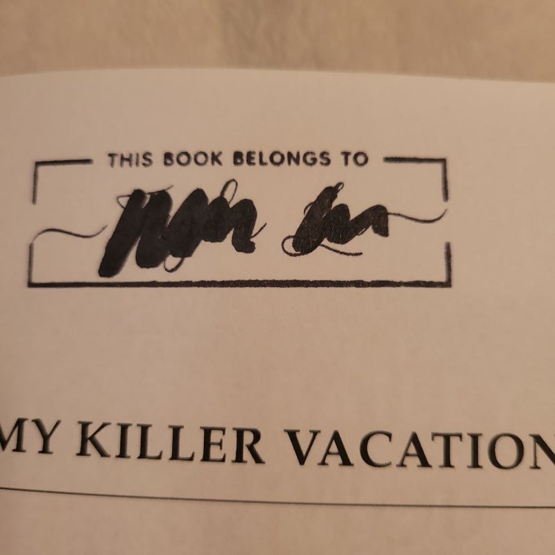 My Killer Vacation