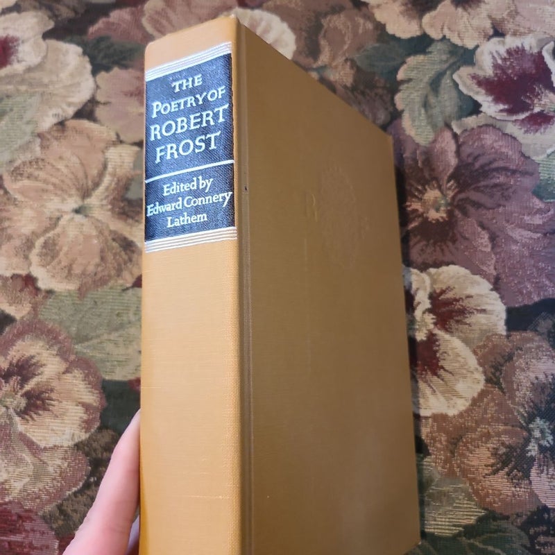 The Poetry of Robert Frost - First Edition