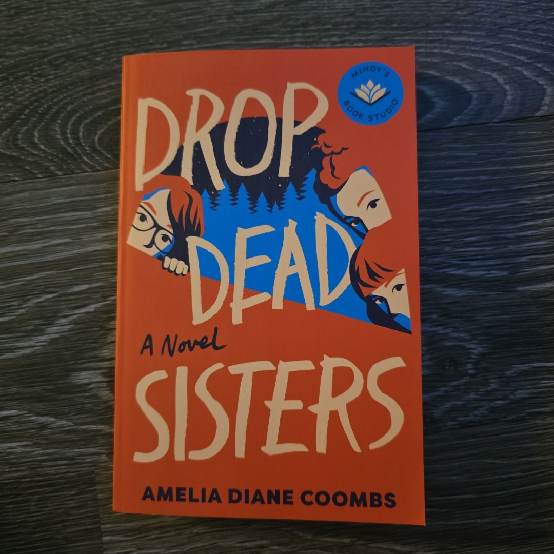 Drop Dead Sisters