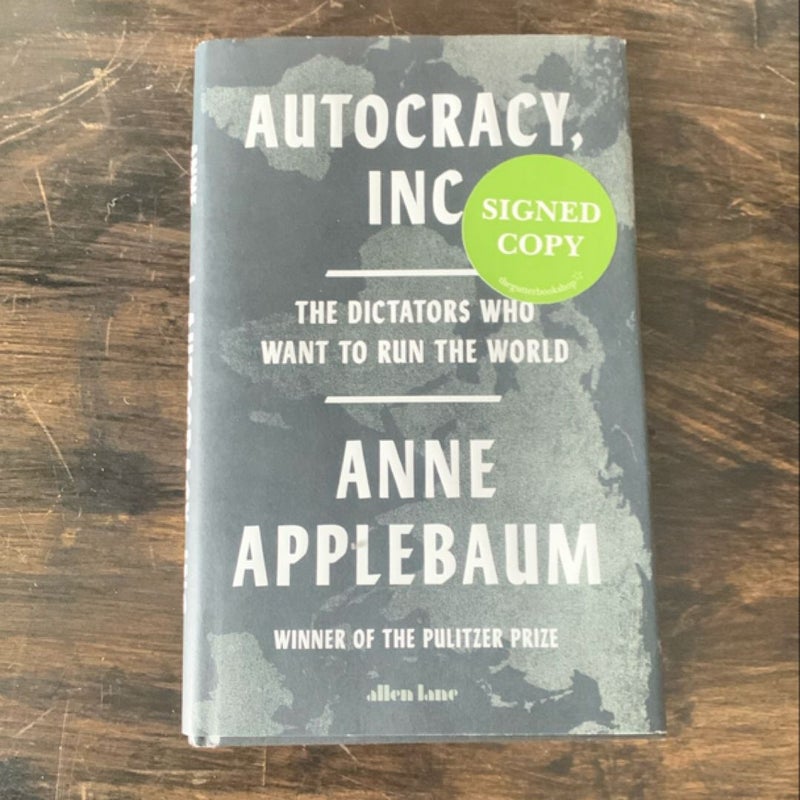 Autocracy, Inc