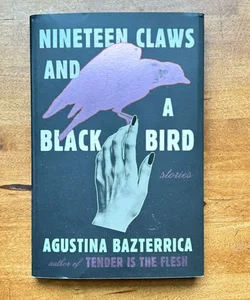 Nineteen Claws and a Black Bird Stories