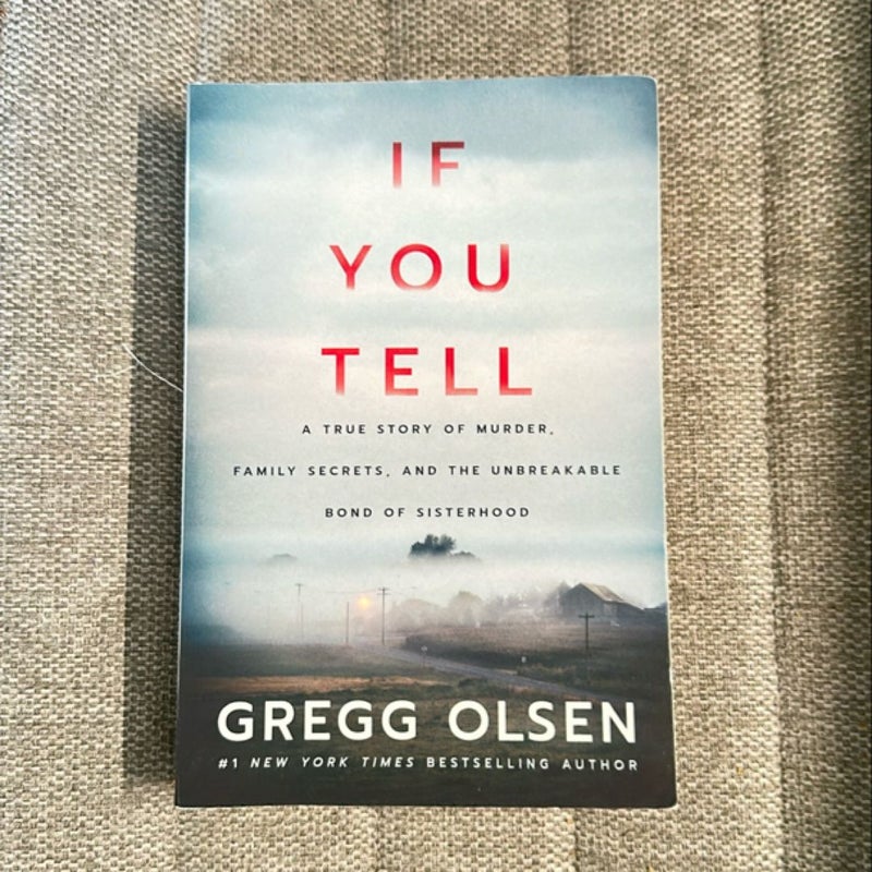 If You Tell