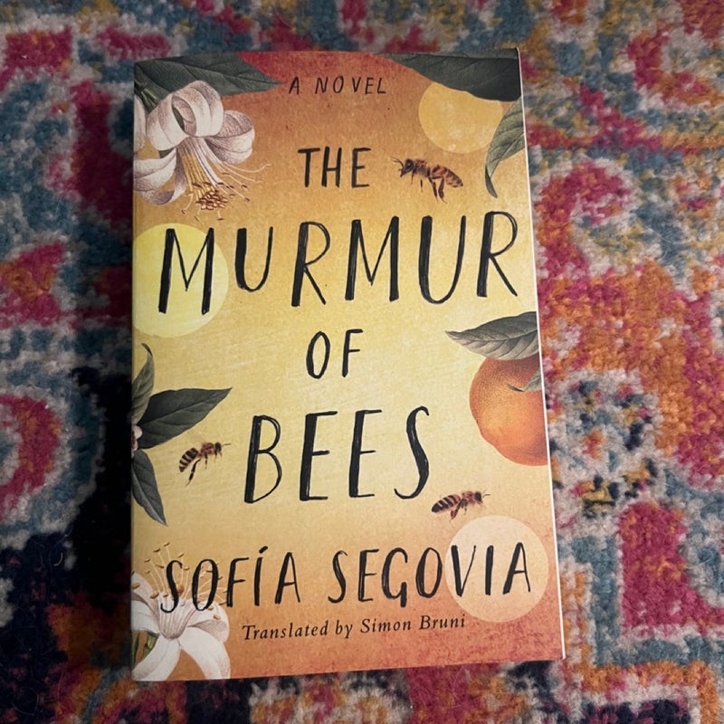 The Murmur of Bees